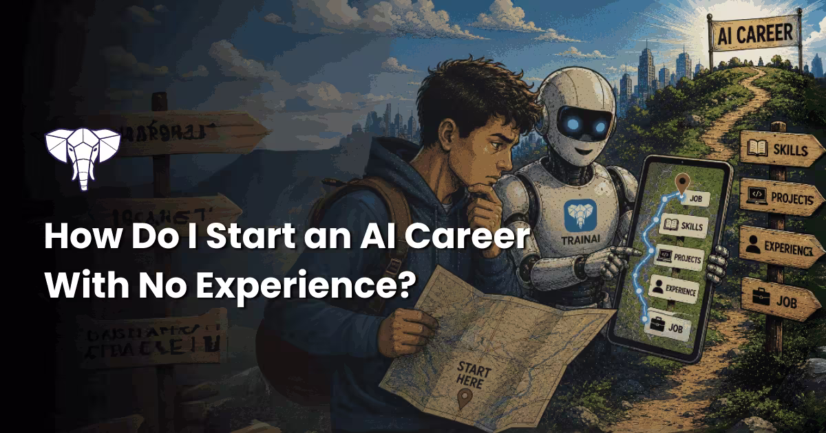 How Do I Start an AI Career With No Experience?