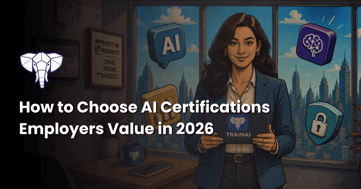 How to Choose AI Certifications Employers Value in 2026